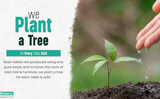 Crafting with Care: Tables that Honor Nature and Foster Tree Growth Without Harm. - resinhomefurniture